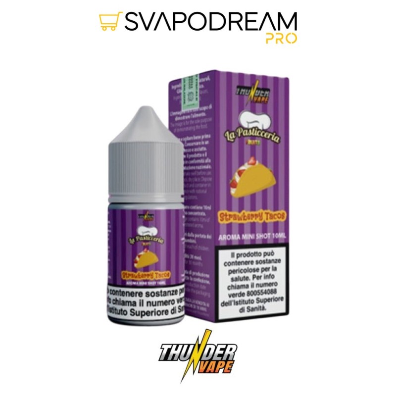 THUNDER VAPE - Aroma Mini Shot 10ml La Pasticceria Fruit STRAWBERRY TACOS